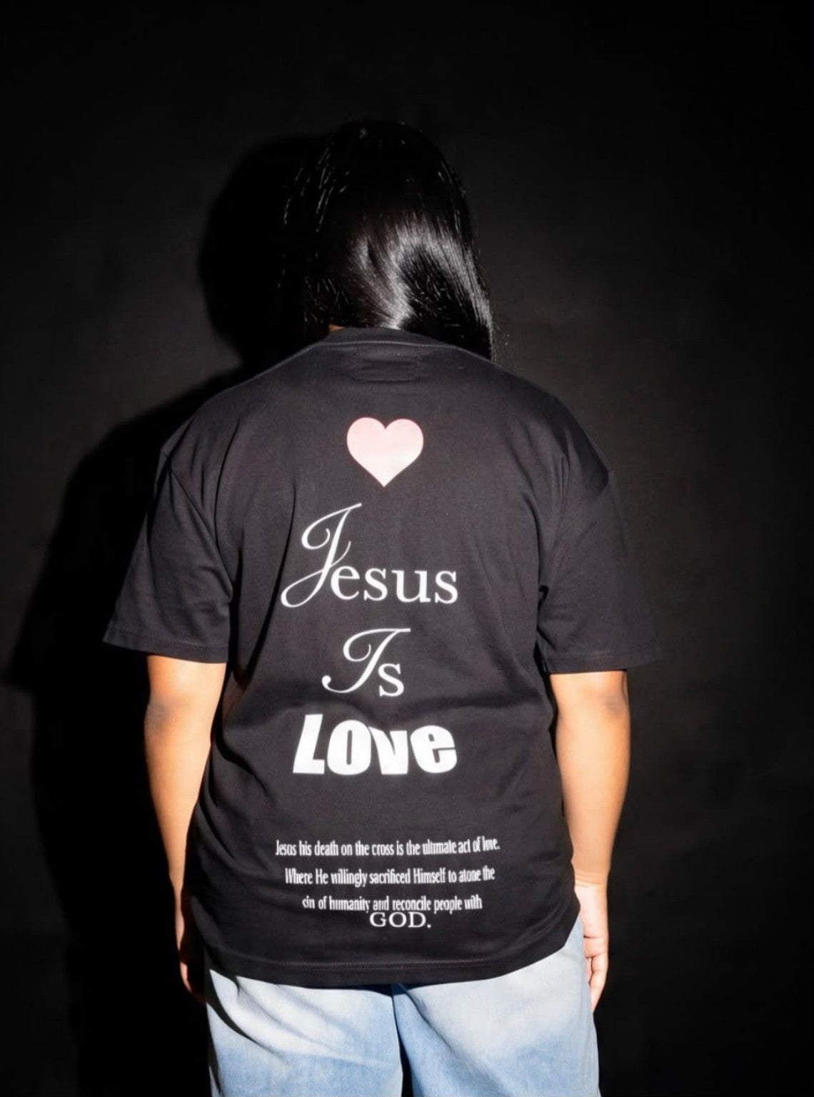 Jesus Is Love black T-shirt back